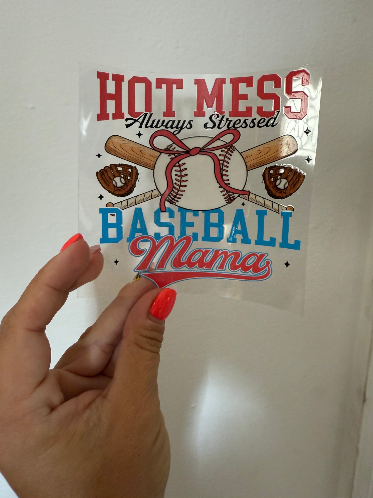 Hot Mess Always Stressed Baseball Mom