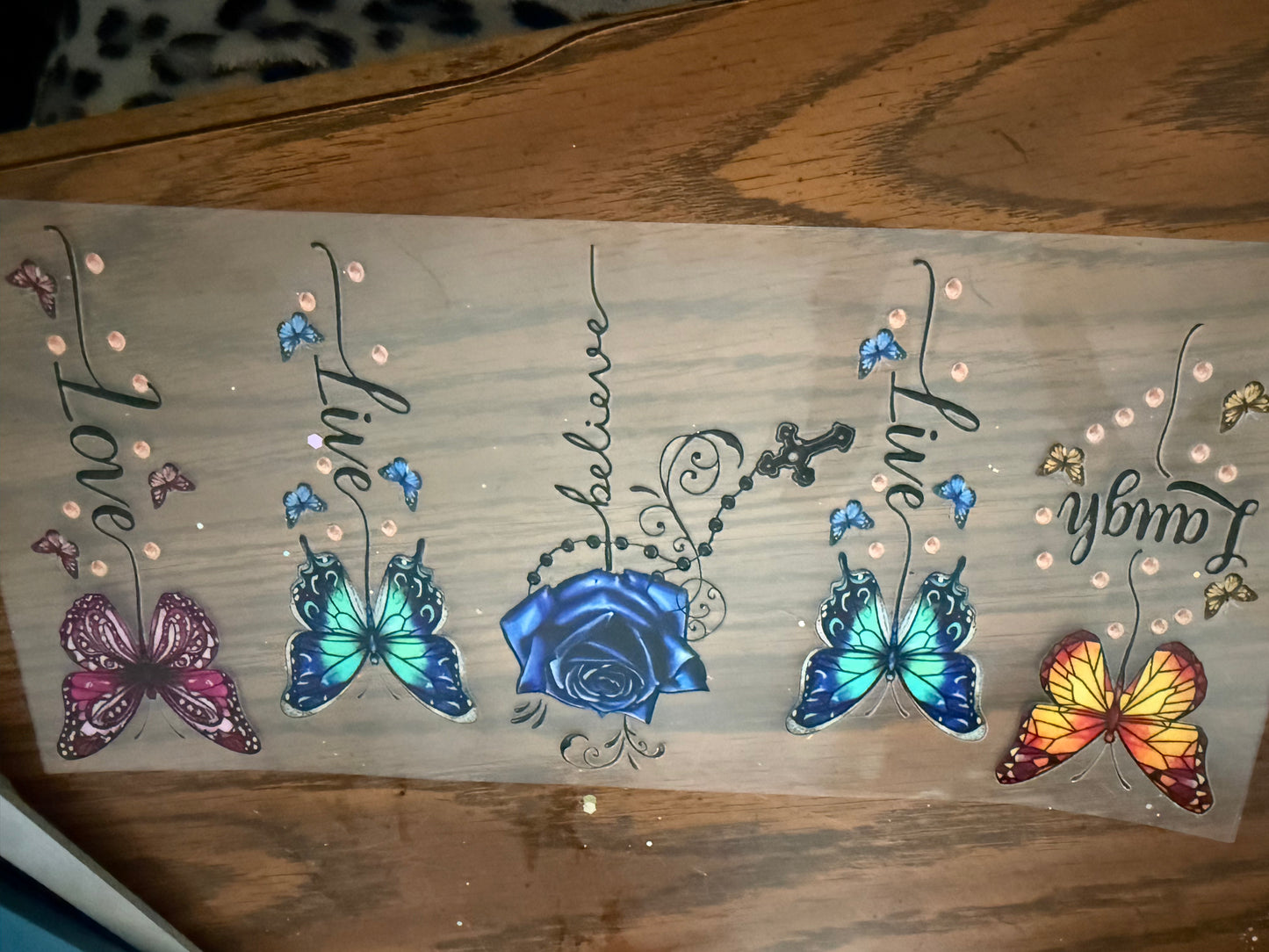 laugh live believe butterfly