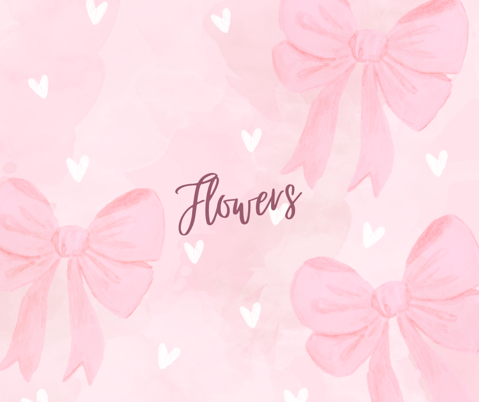 Flowers
