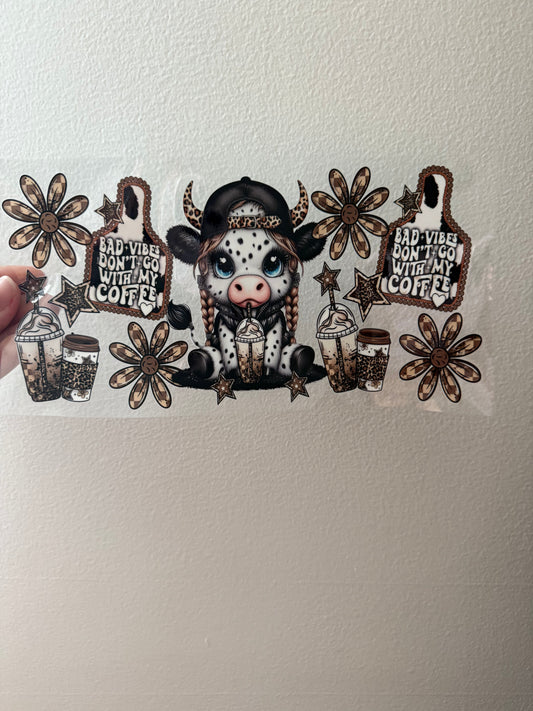 #1 bad vibes don’t go with my coffee highland cow
