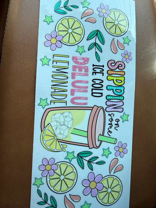 Sippin on some ice cold delulu lemonade