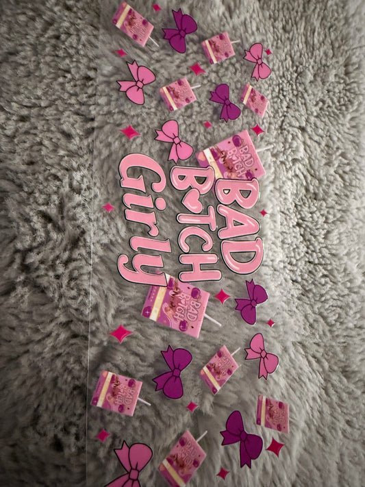 Bad bitch girly