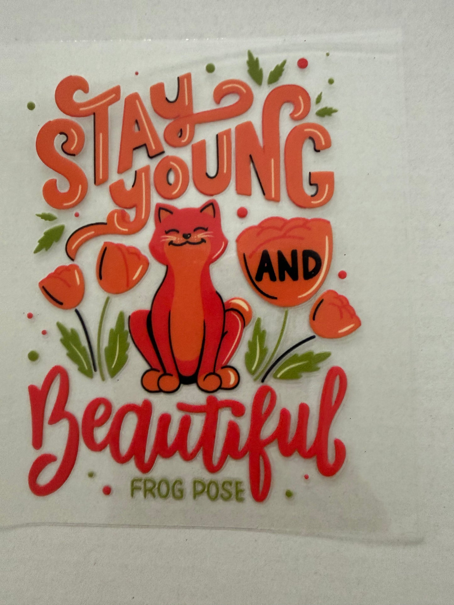 Stay young & beautiful