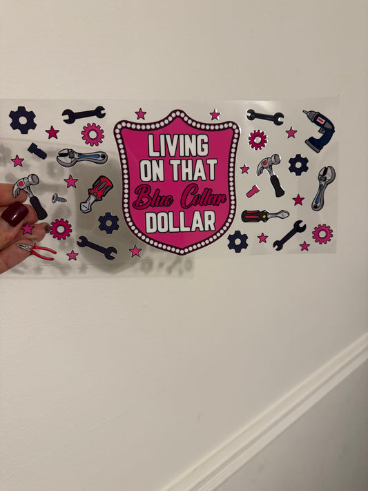 Living on that blue collar dollar
