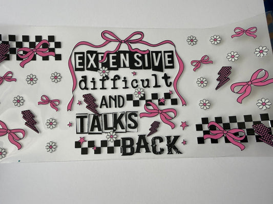 Expensive & talks back