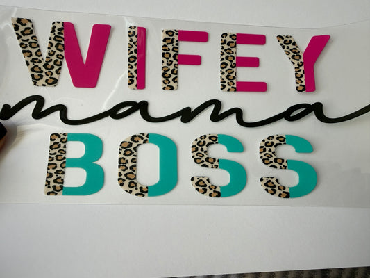 Wifey Mama Boss