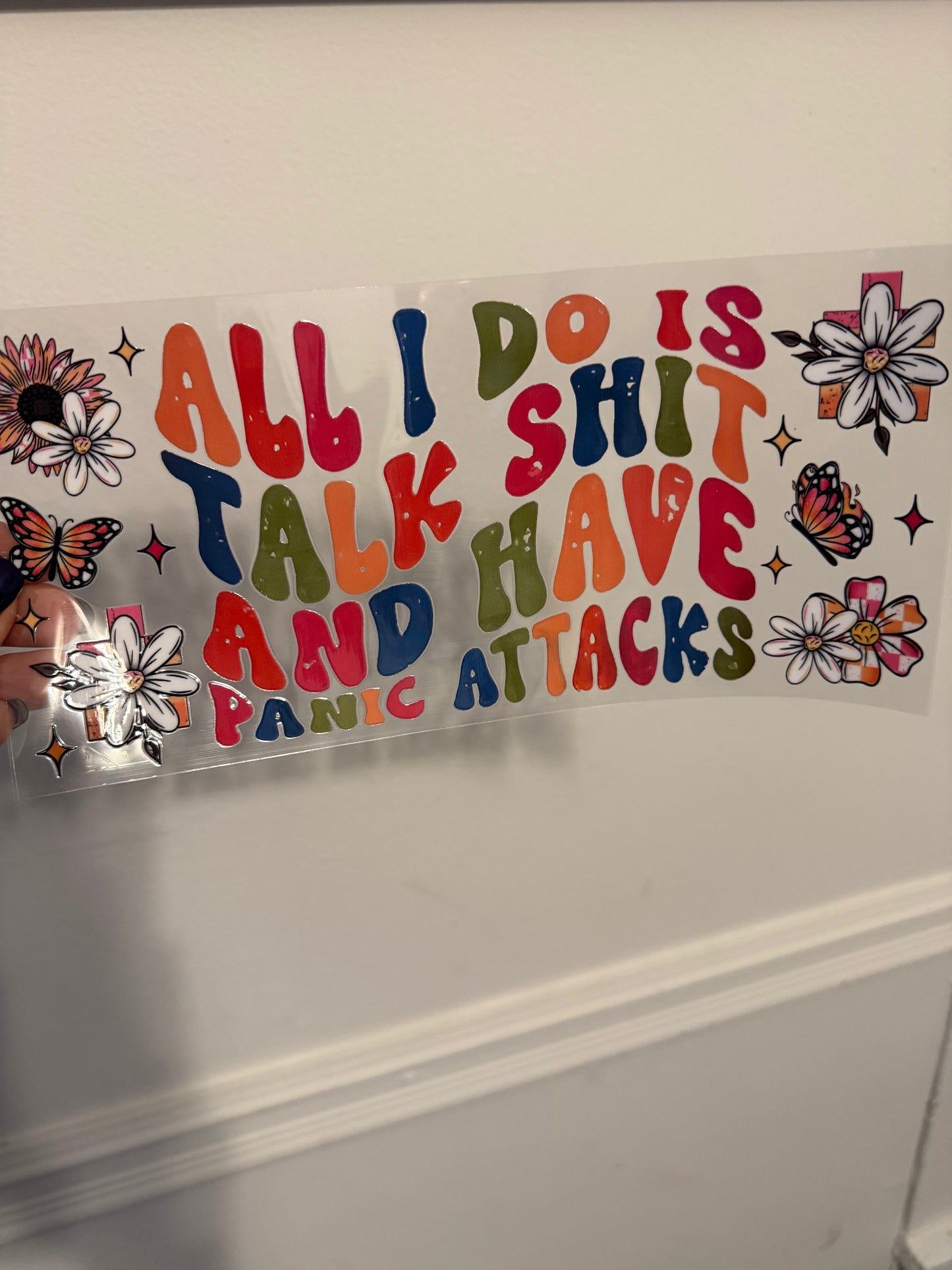 All I do is talk shit & have panic attacks
