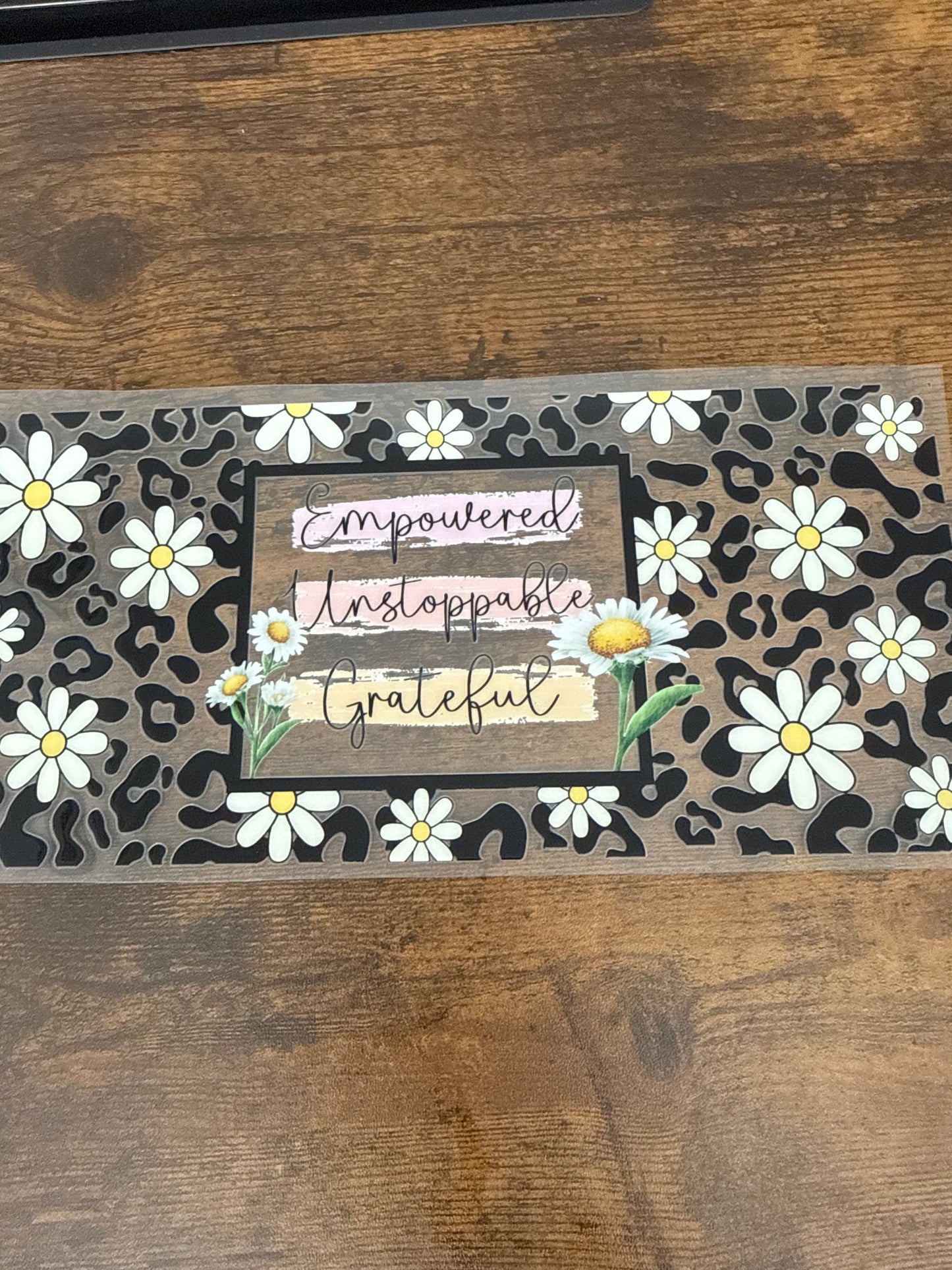 Empowered Unstoppable Grateful