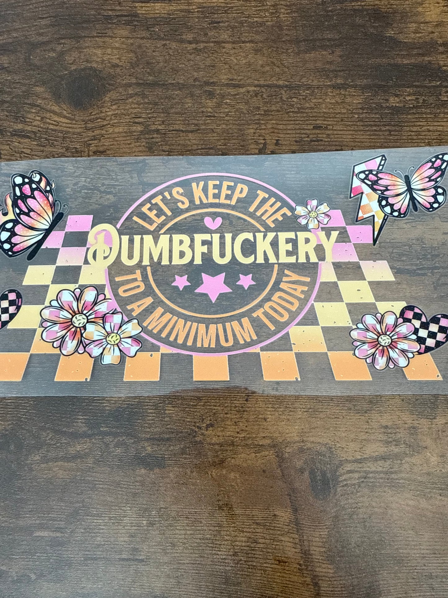 Dumbfuckery