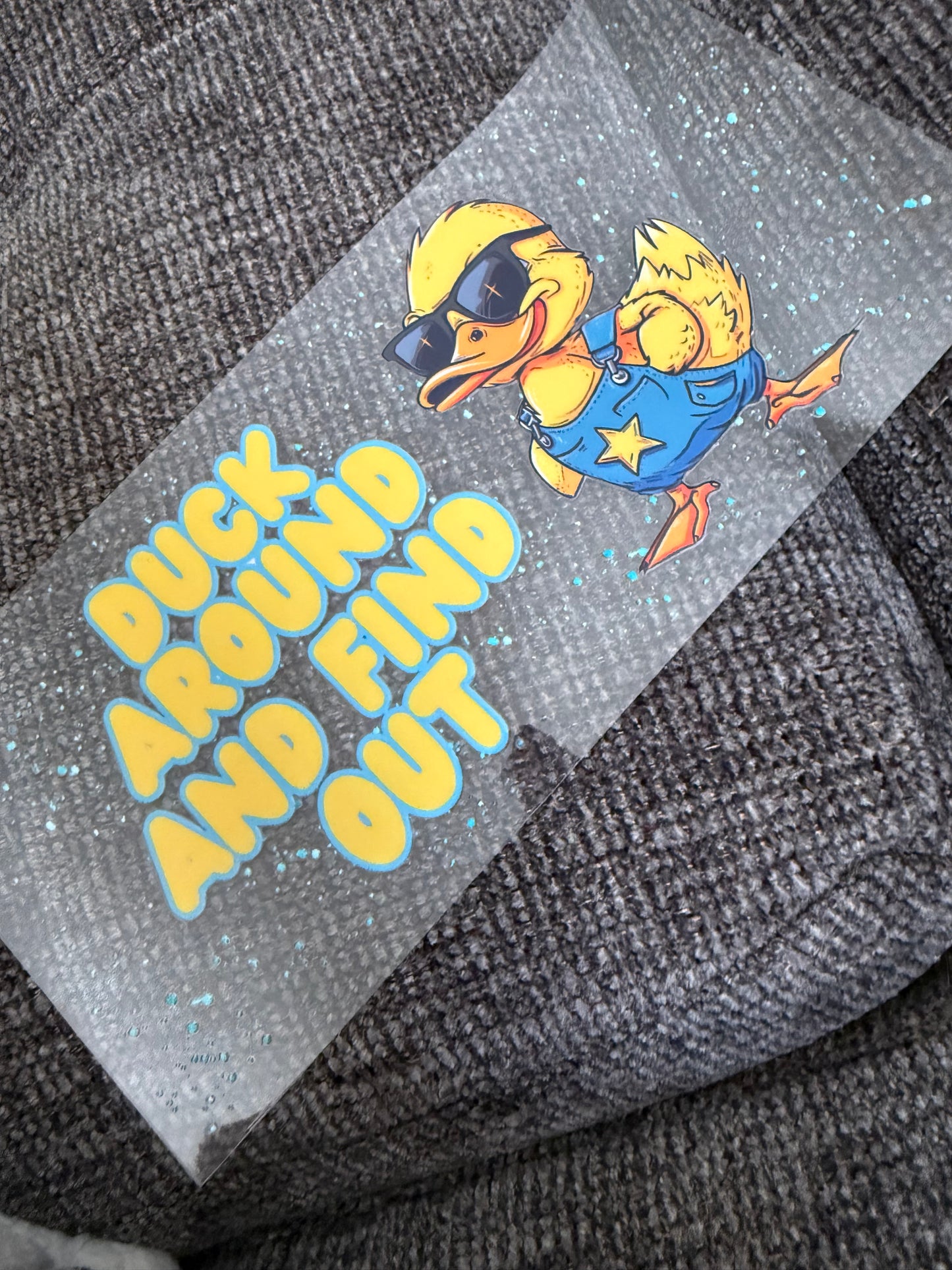 Duck around and find out